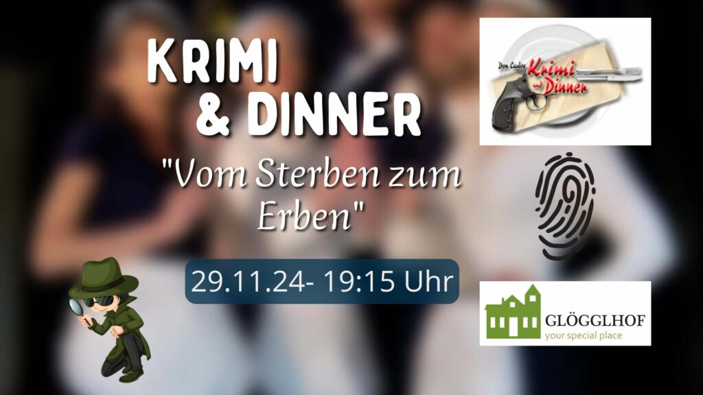 Krimidinner im Glögglhof