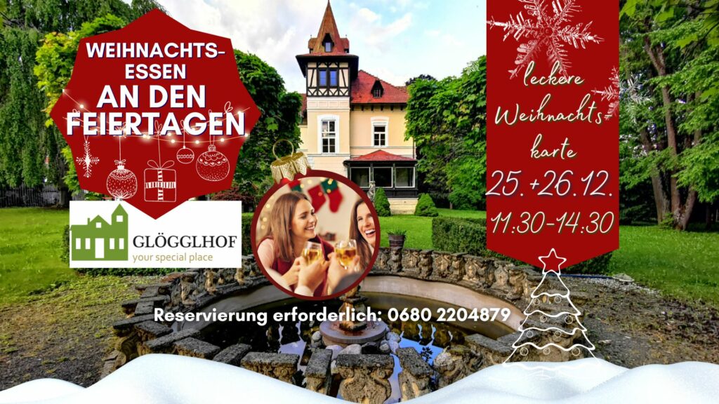 Feiertagsessen am Christtag und Stefanietag im Glögglhof